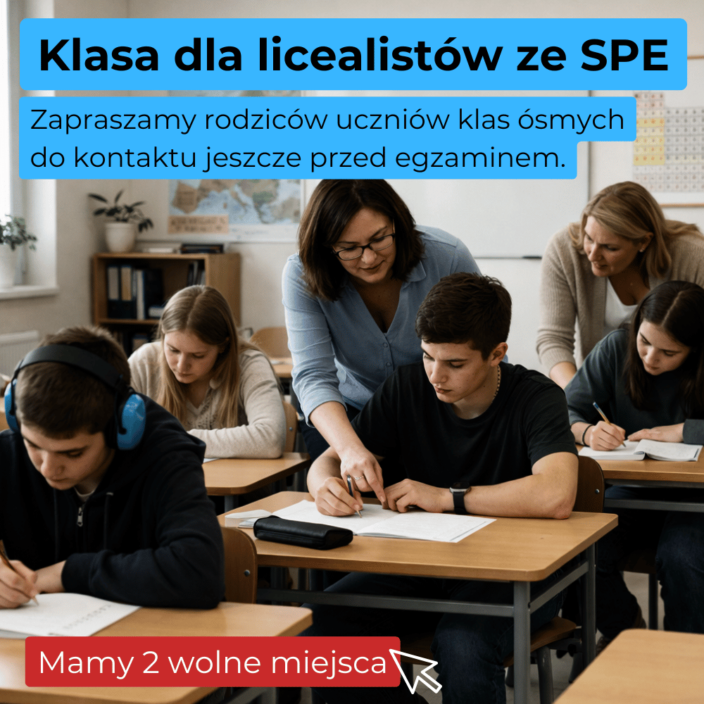 Klasa licealna dla uczniów ze SPE